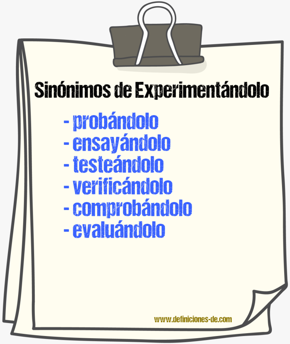 Sinónimos de experimentándolo