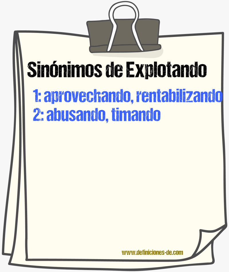 Sinónimos de explotando