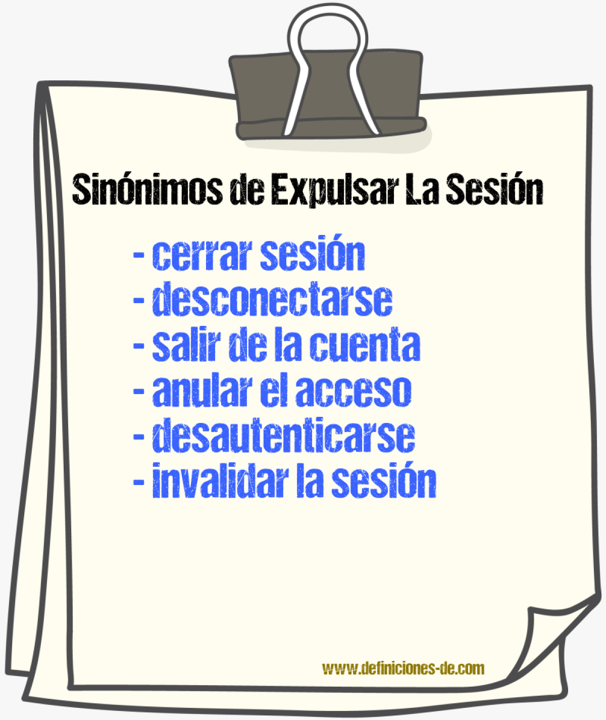 Sinónimos de expulsar la sesión