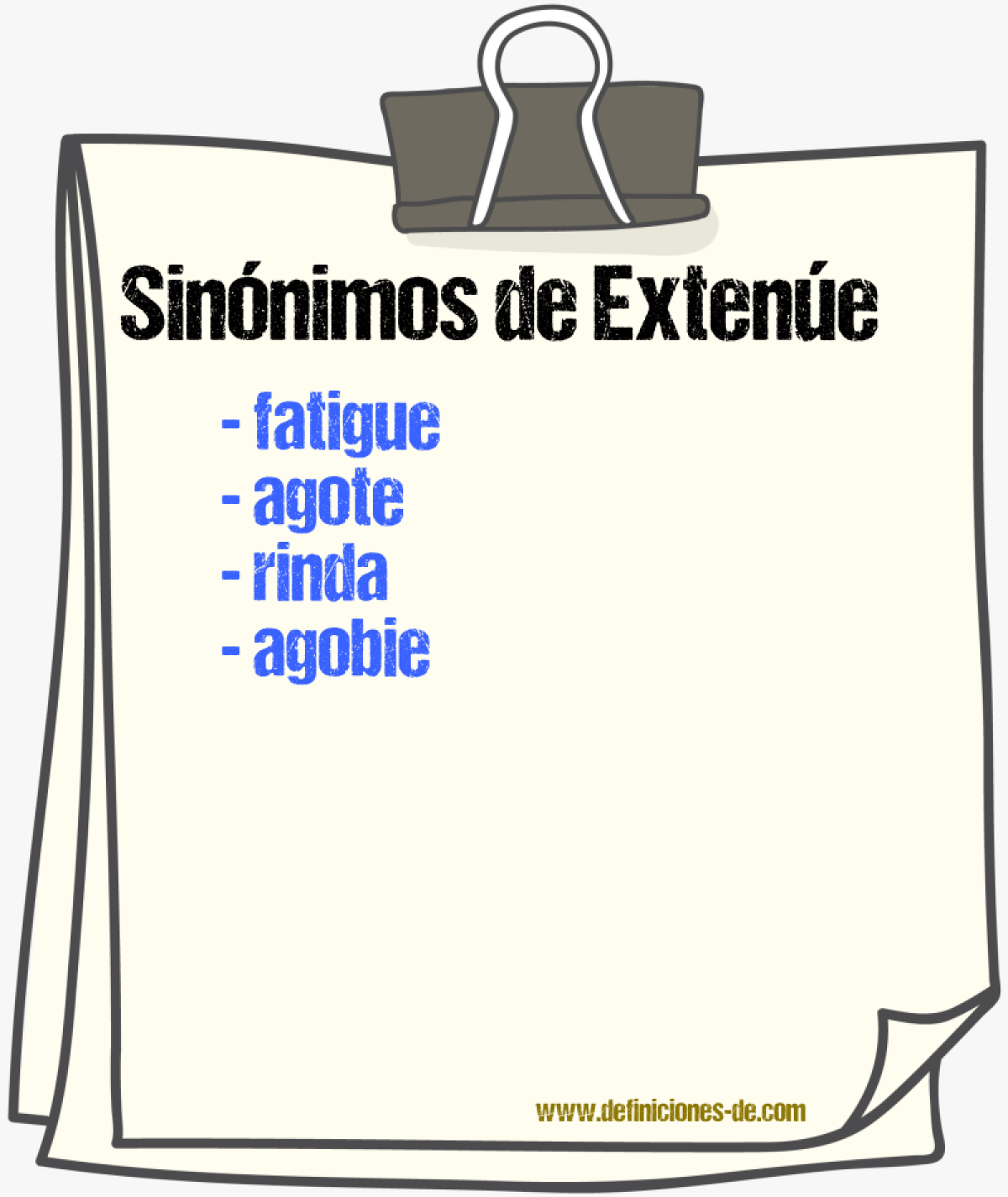 Sinónimos de extenúe