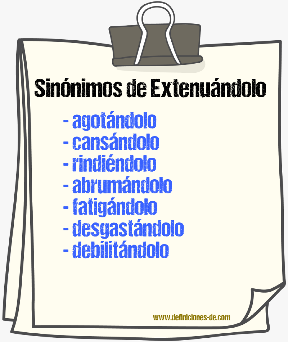 Sinónimos de extenuándolo