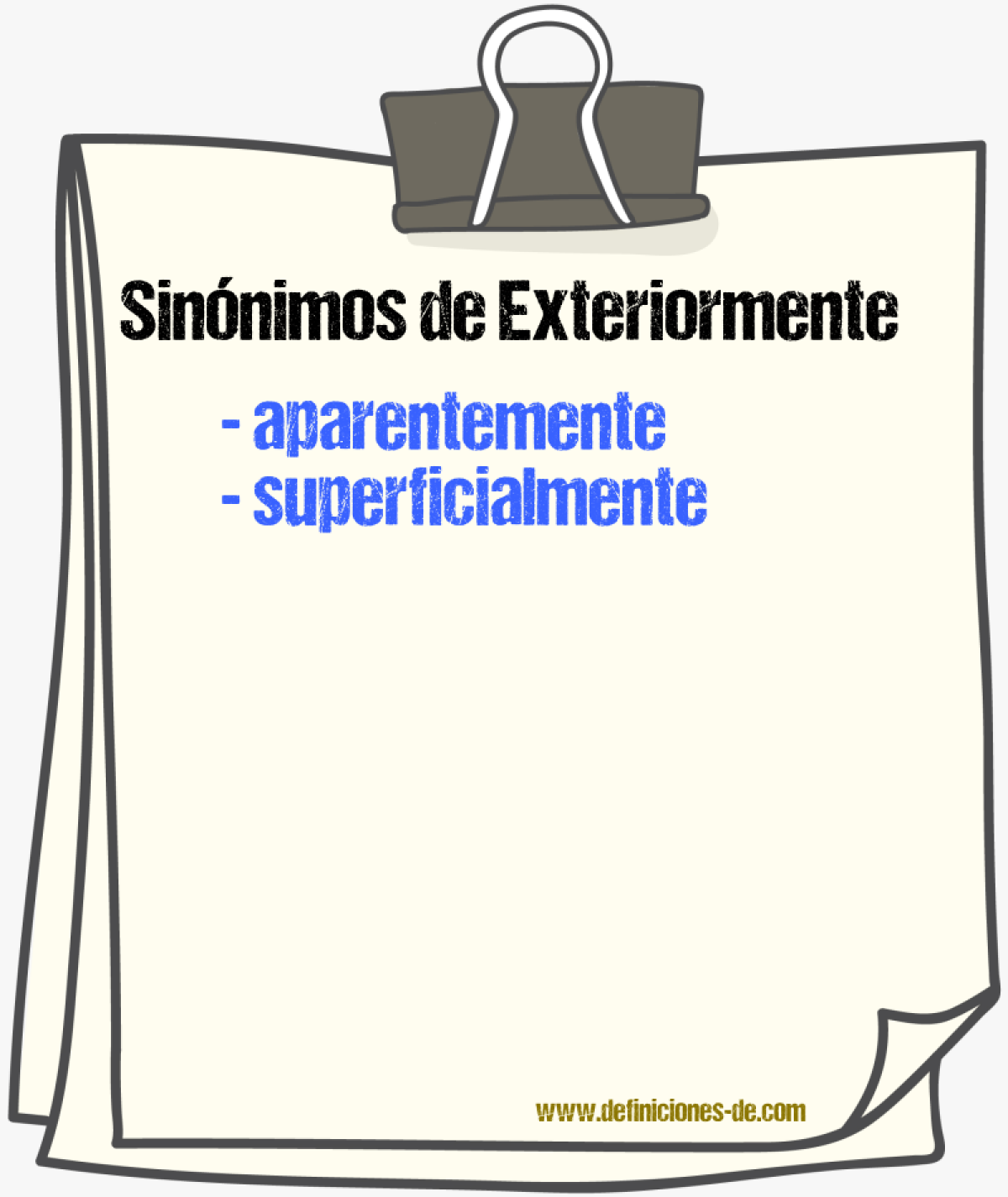 Sinnimos de exteriormente