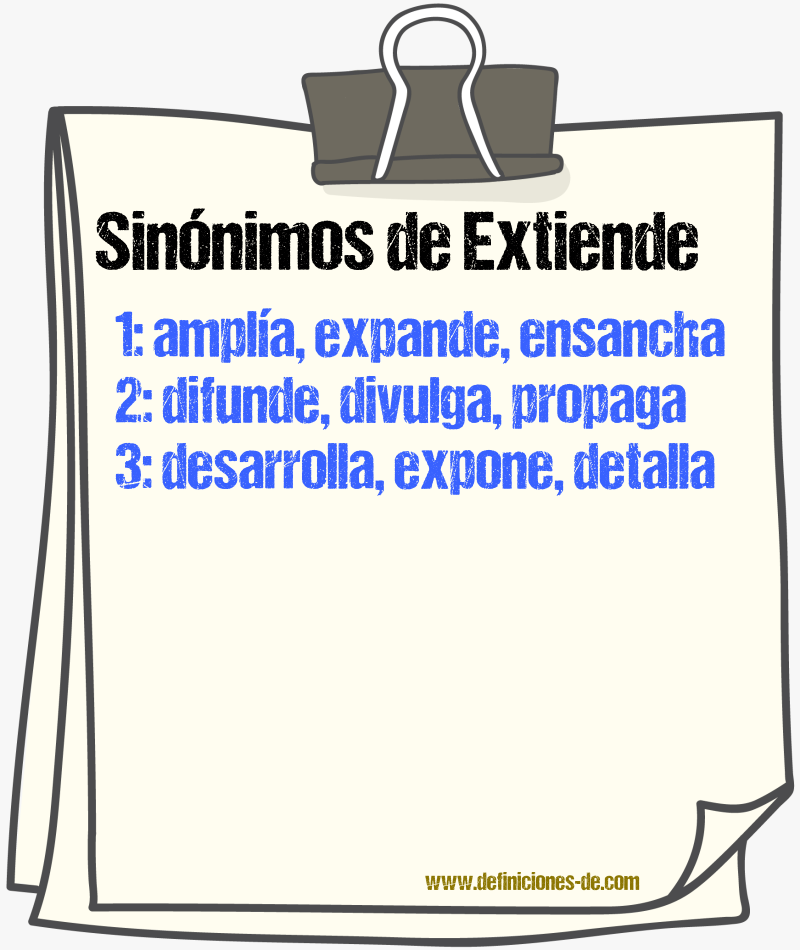 Sinónimos de extiende