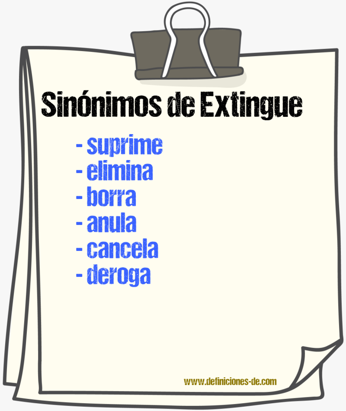 Sinónimos de extingue