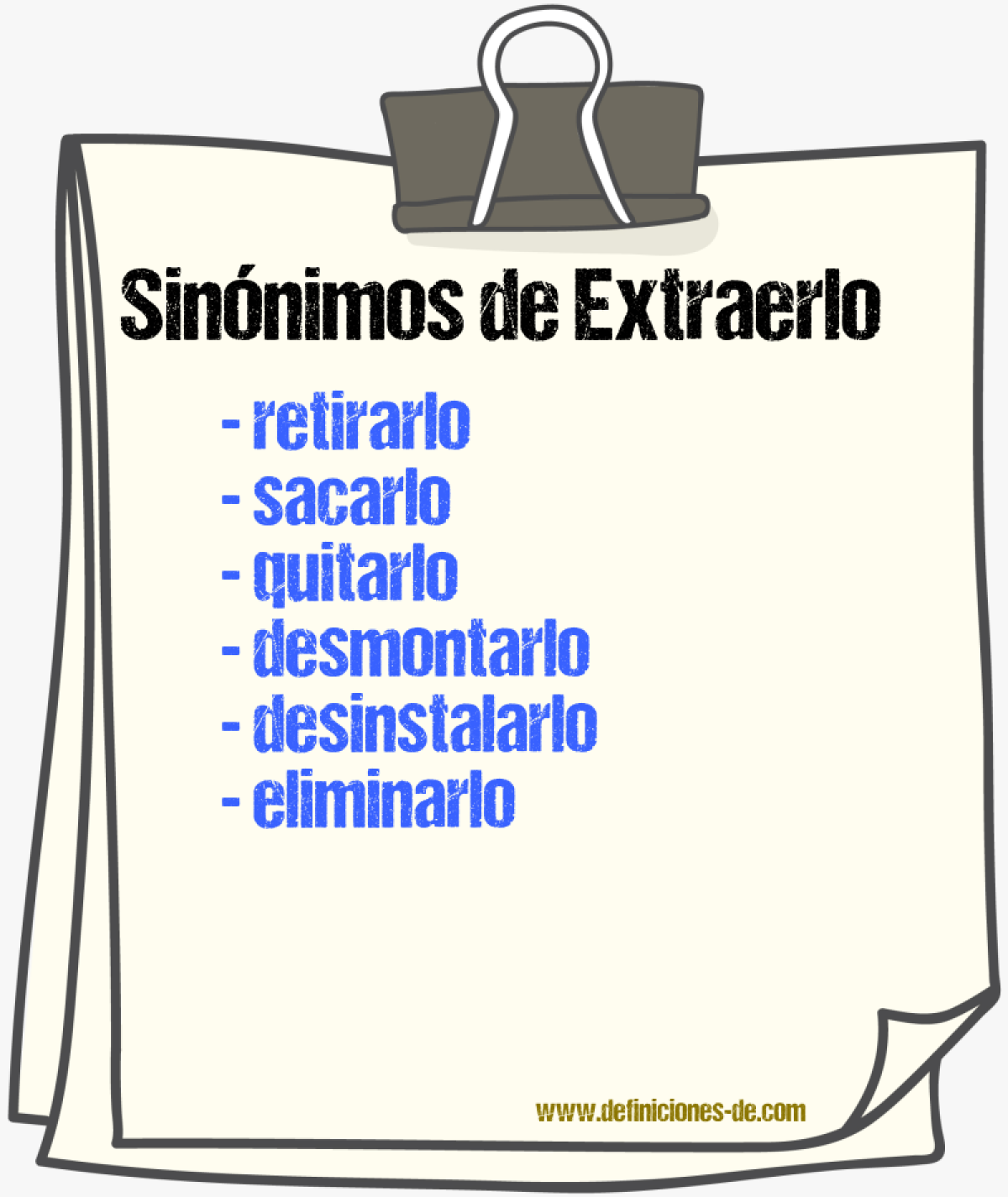 Sinónimos de extraerlo