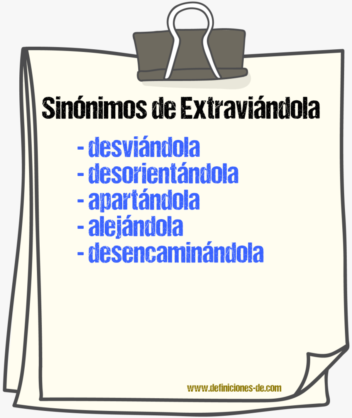 Sinónimos de extraviándola