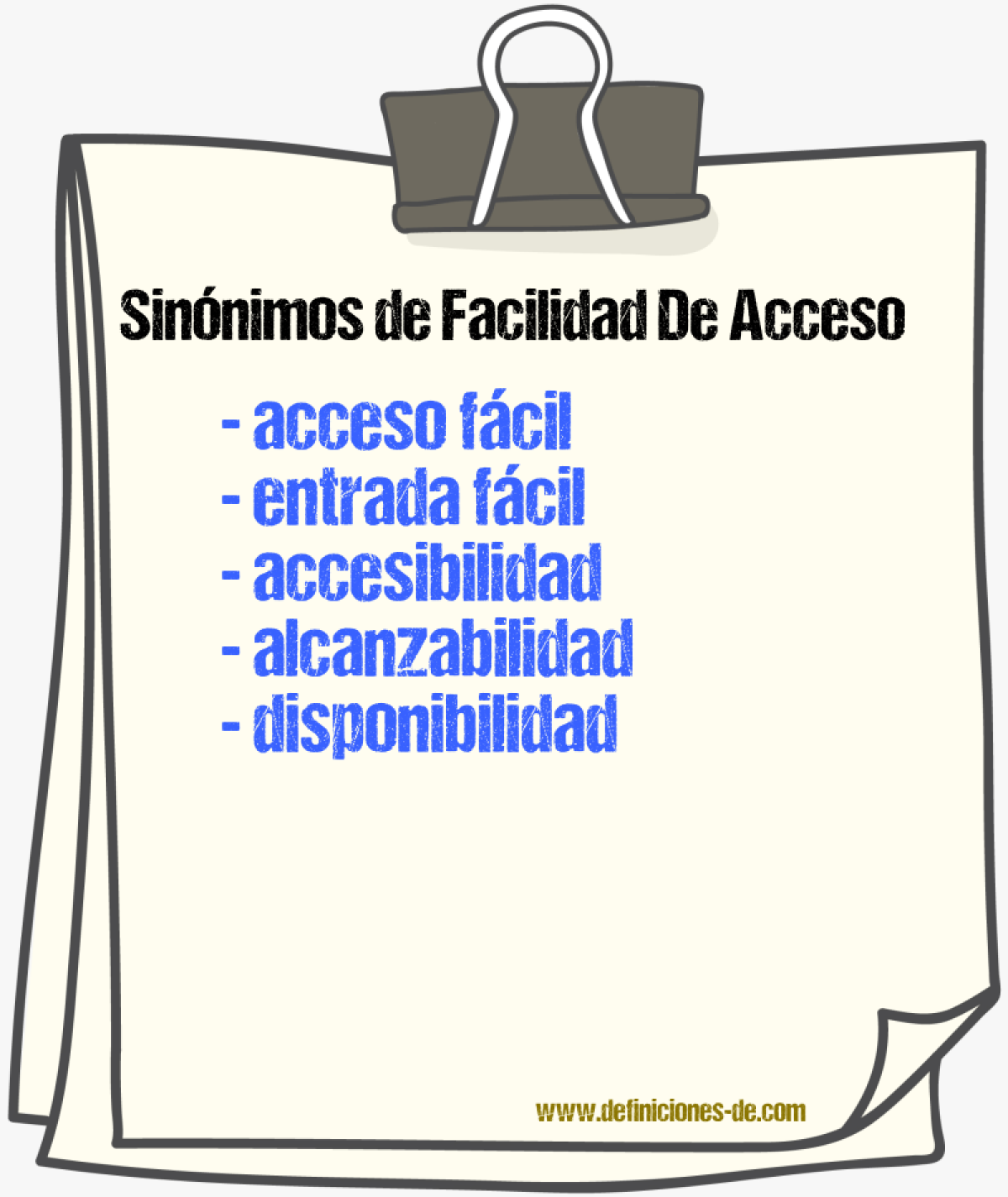 Sinónimos de facilidad de acceso