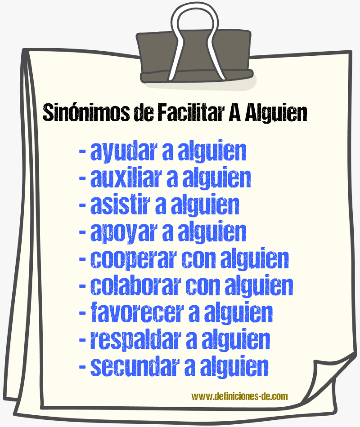 Sinónimos de facilitar a alguien