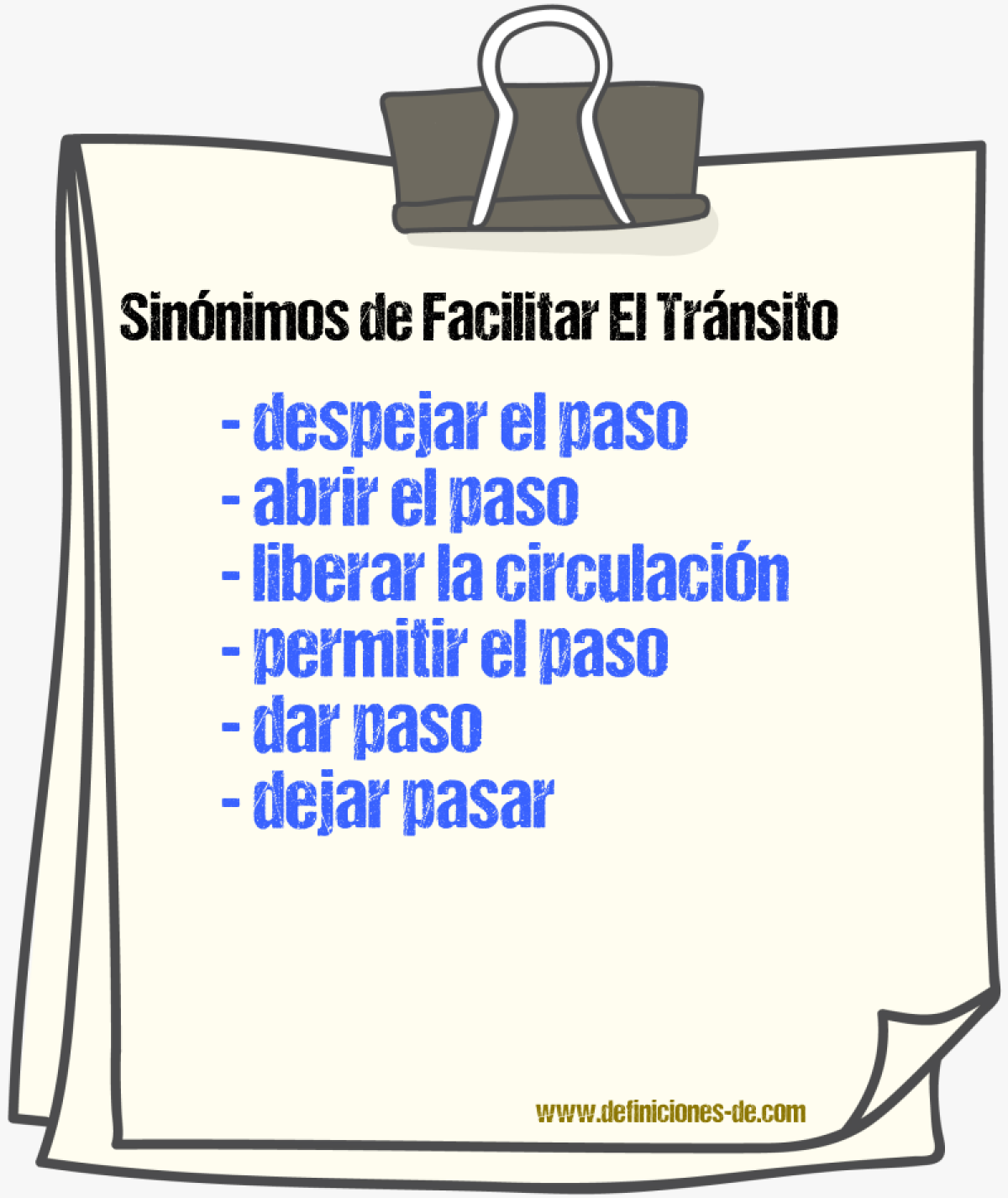 Sinónimos de facilitar el tránsito