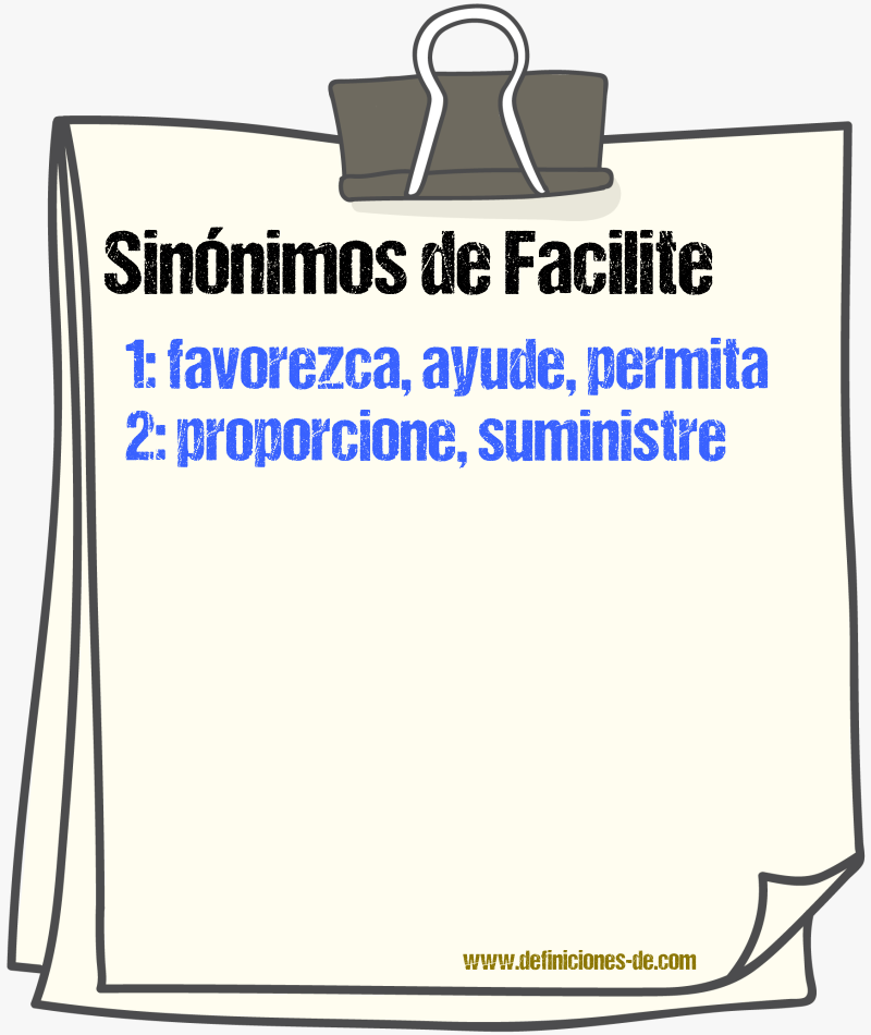 Sinónimos de facilite