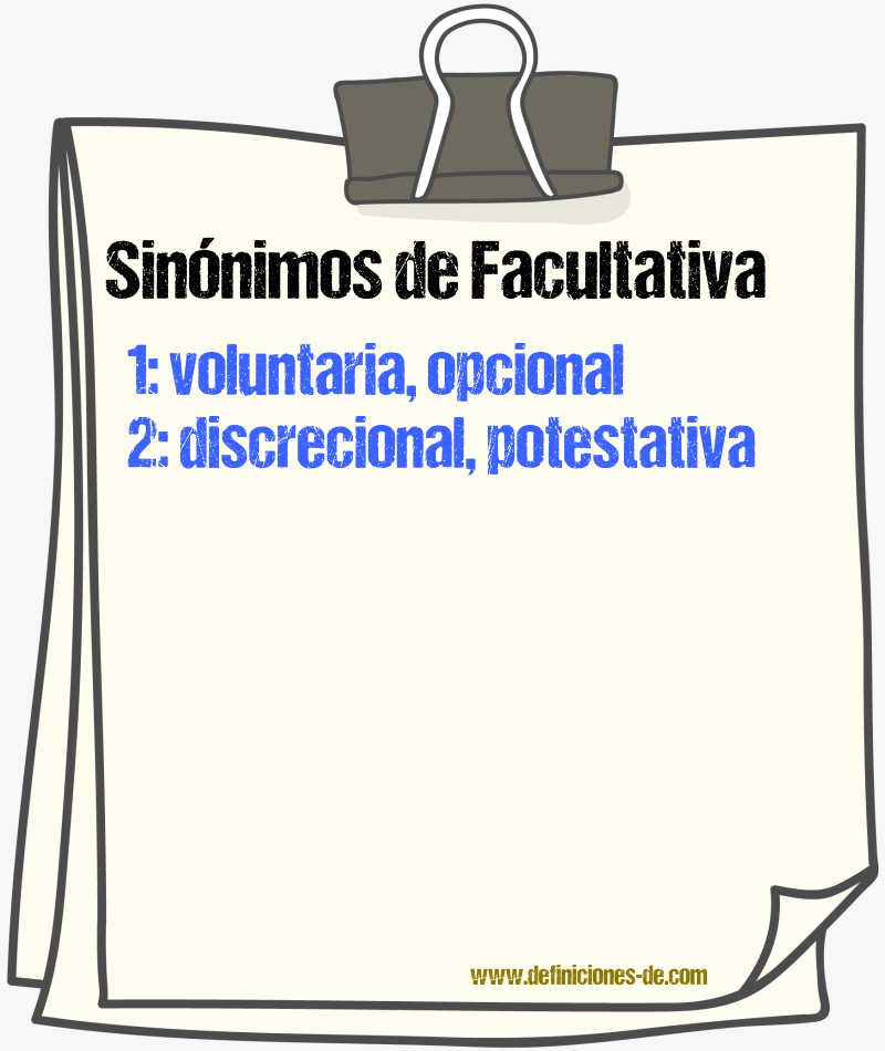 Sinónimos de facultativa