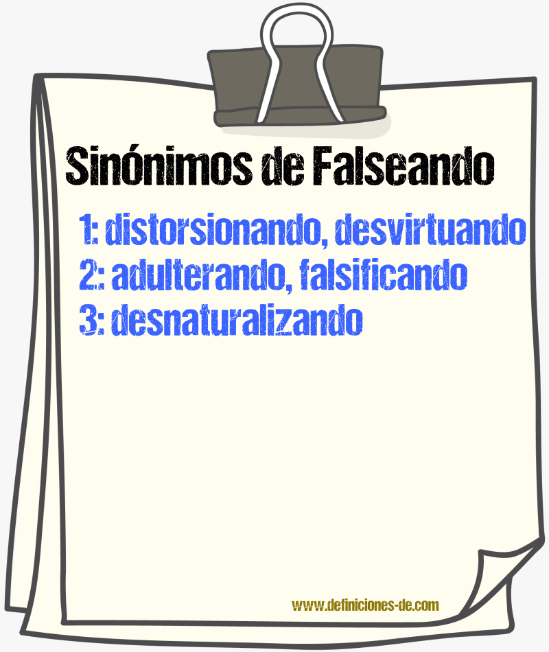 Sinónimos de falseando