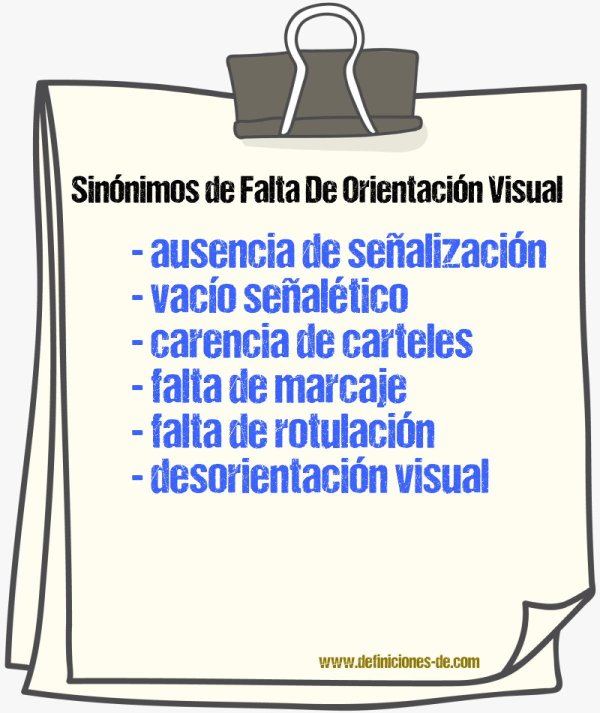 Sinónimos de falta de orientación visual