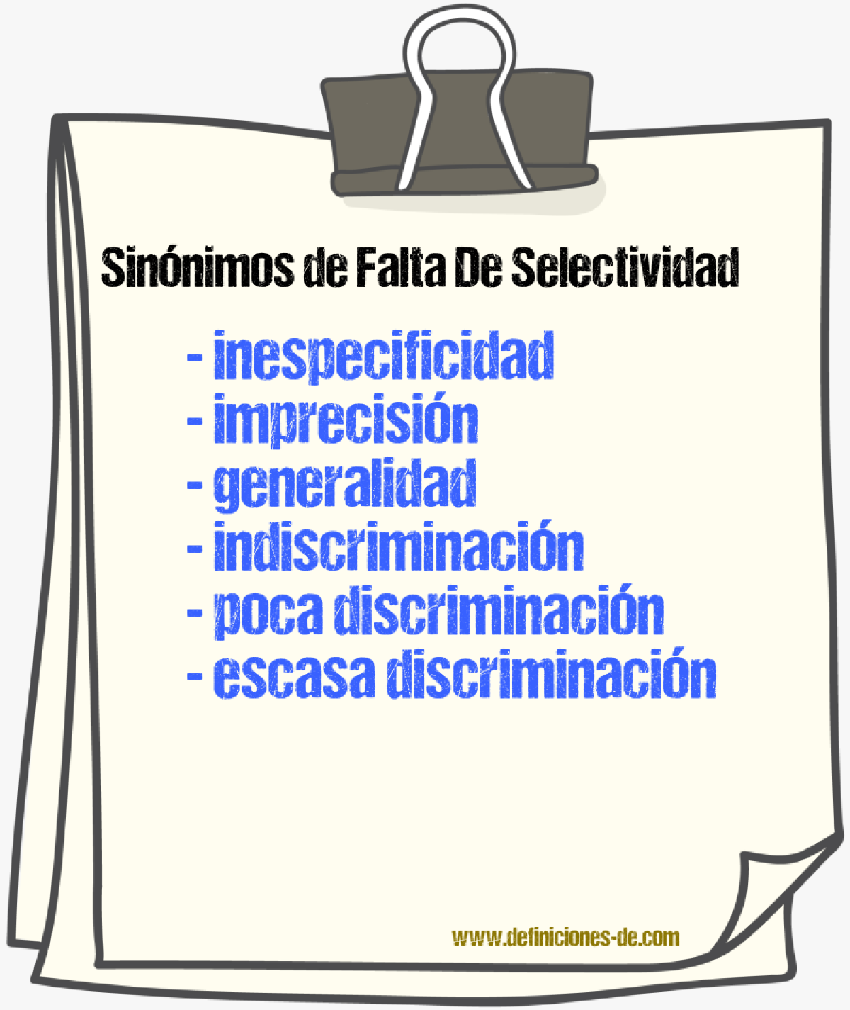 Sinónimos de falta de selectividad