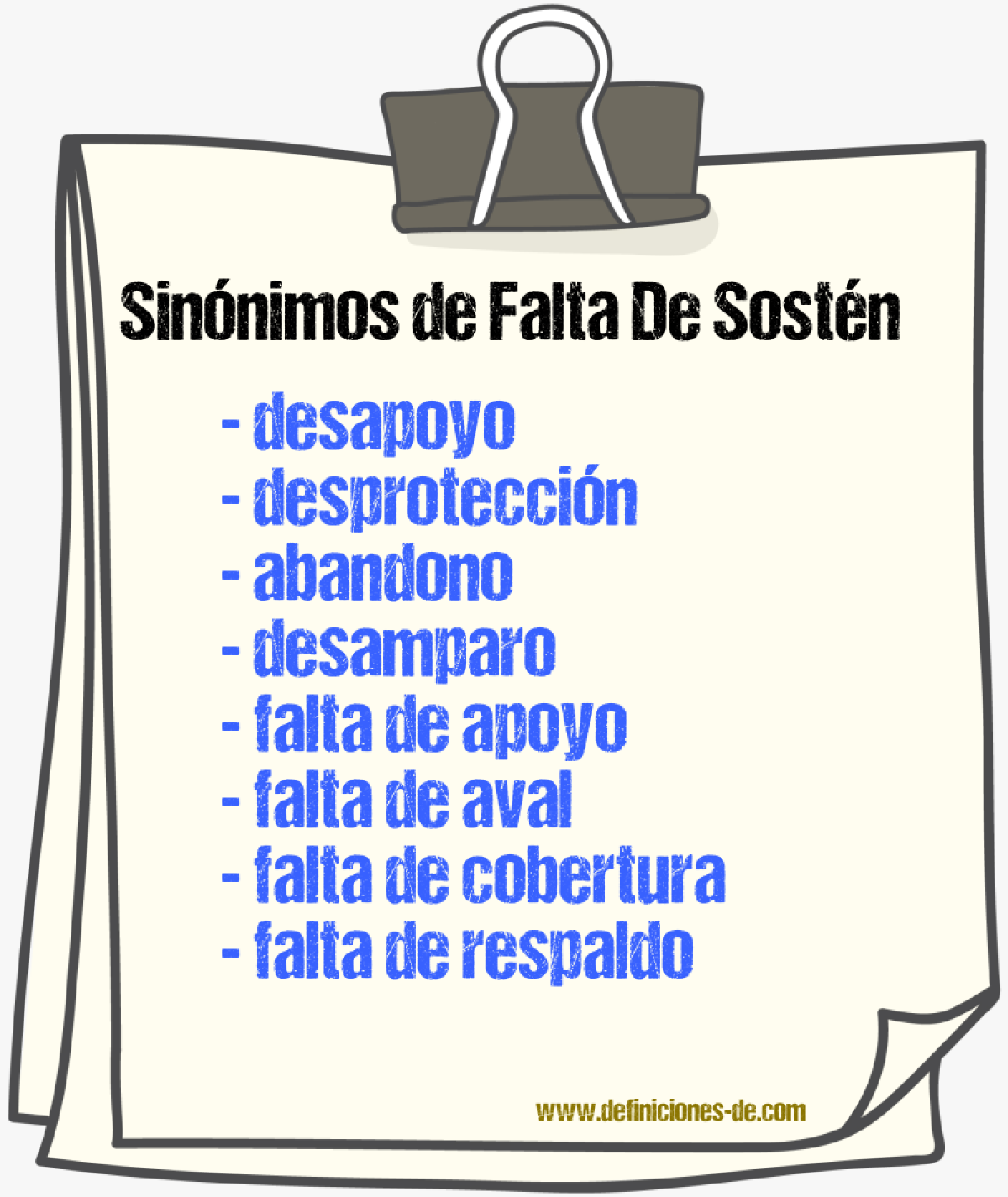 Sinónimos de falta de sostén