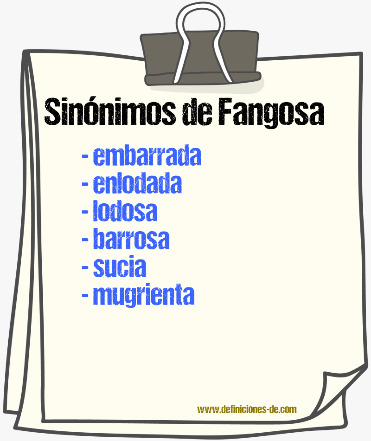 Sinónimos de fangosa