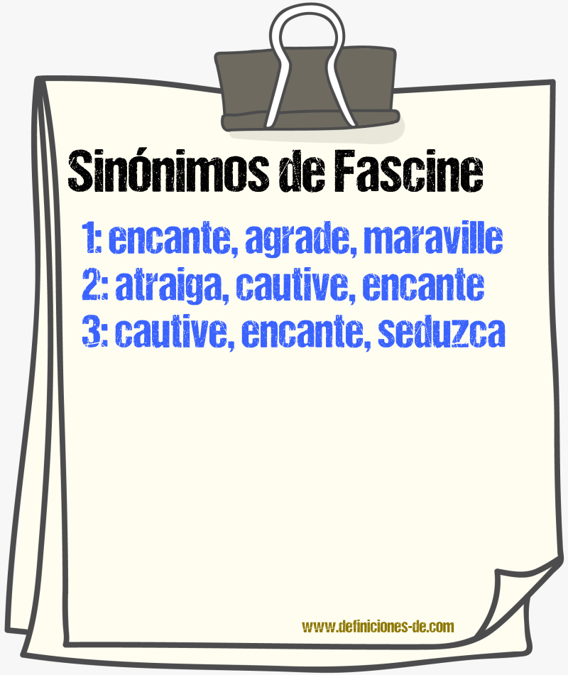 Sinónimos de fascine