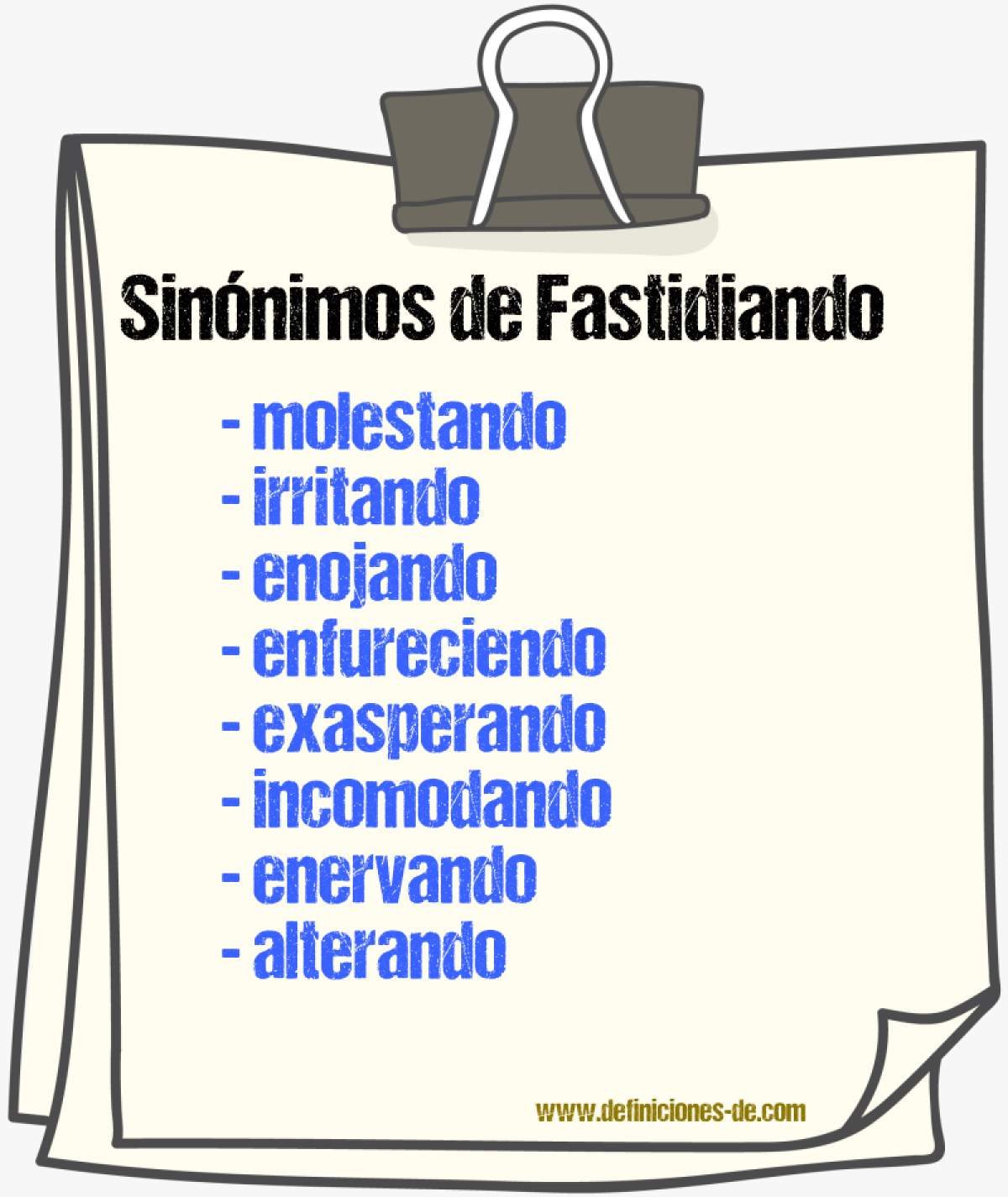 Sinónimos de fastidiando