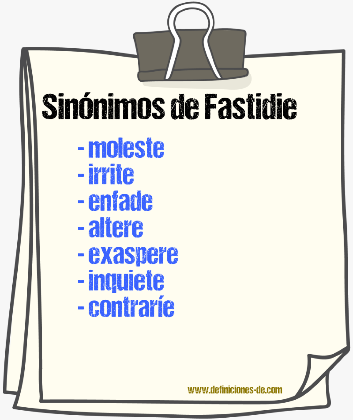 Sinónimos de fastidie