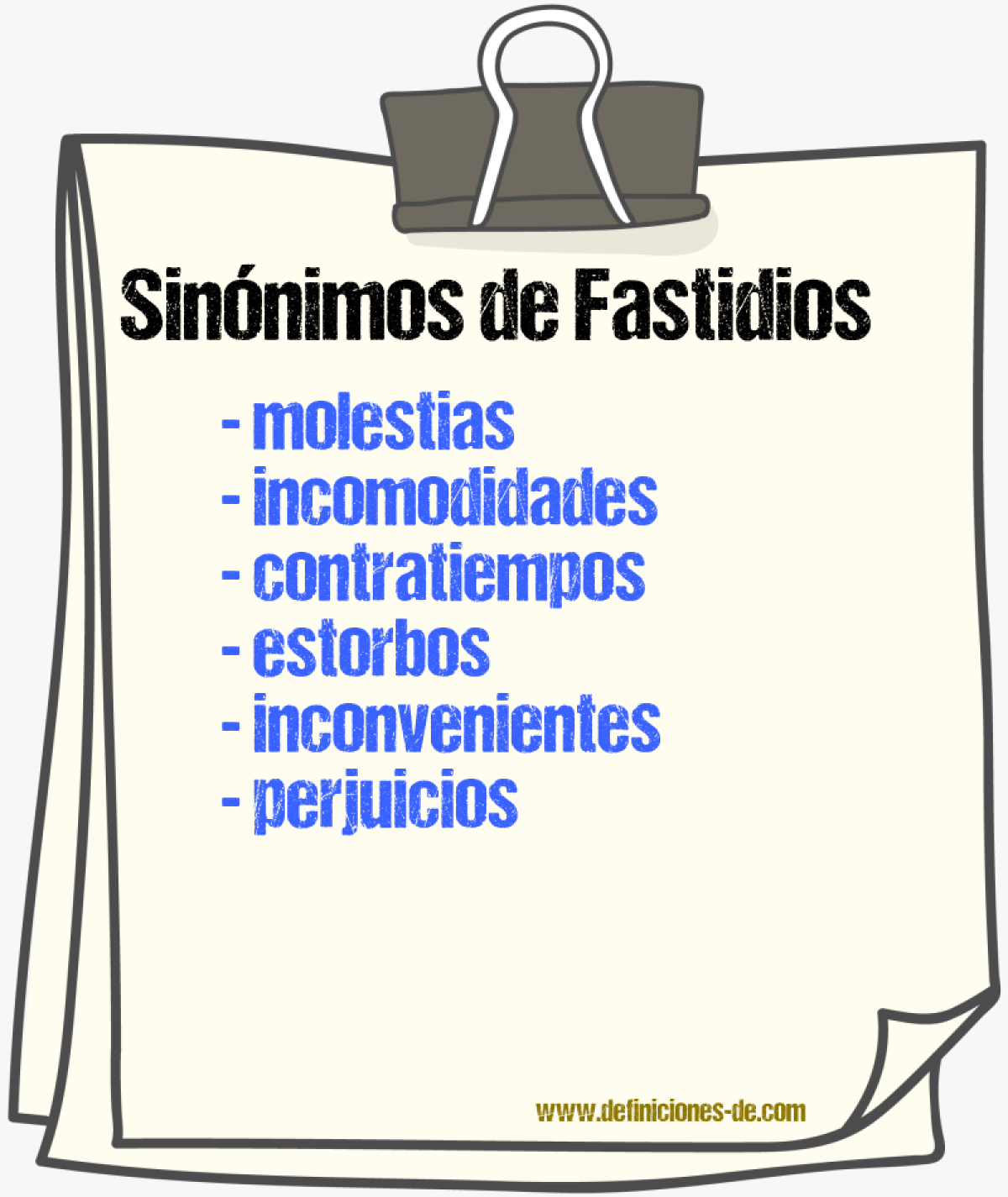 Sinónimos de fastidios