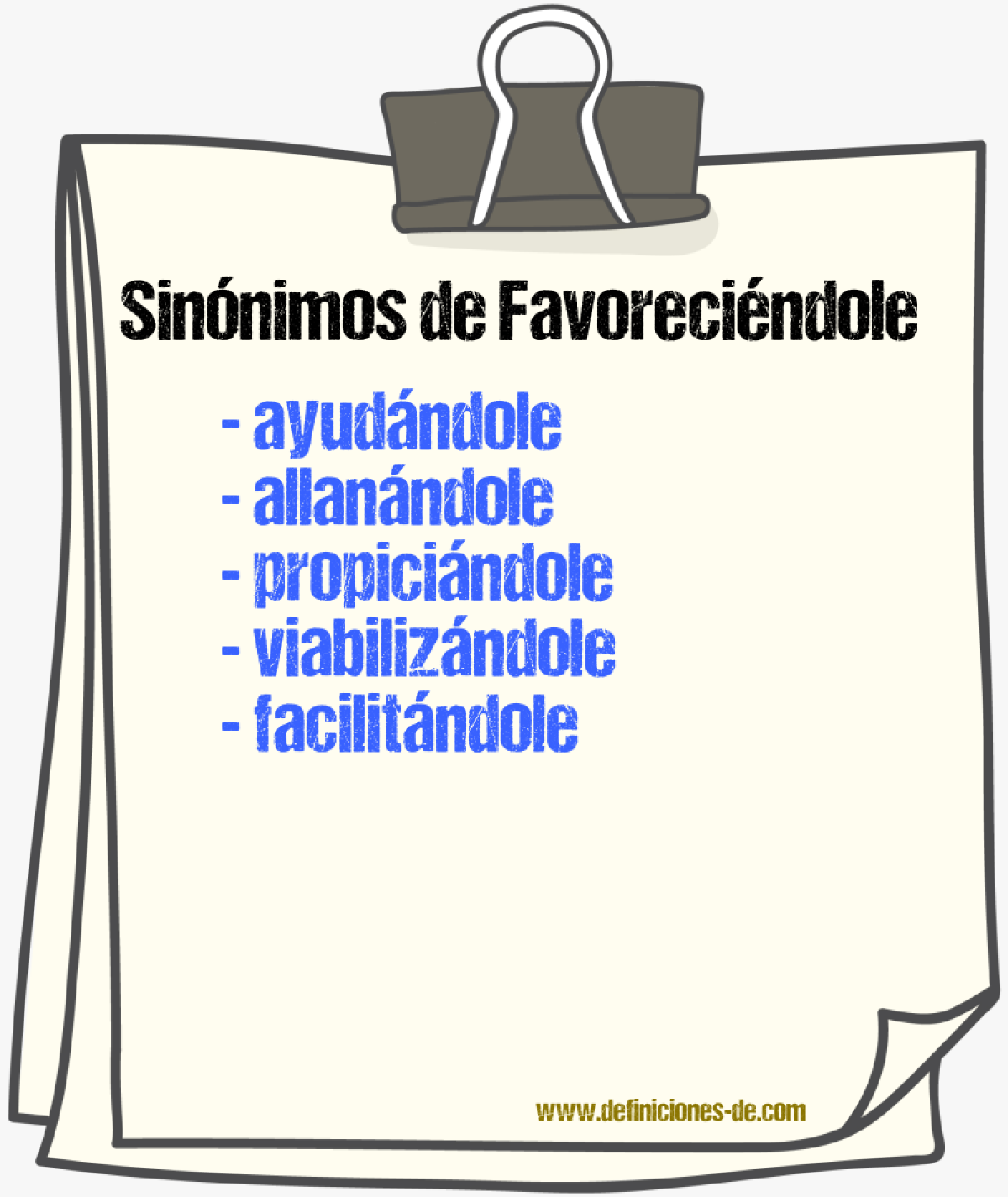 Sinónimos de favoreciéndole