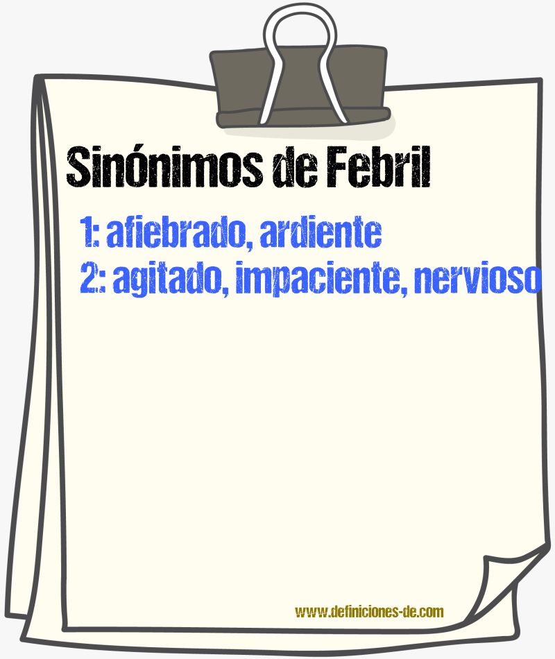 Sinnimos de febril