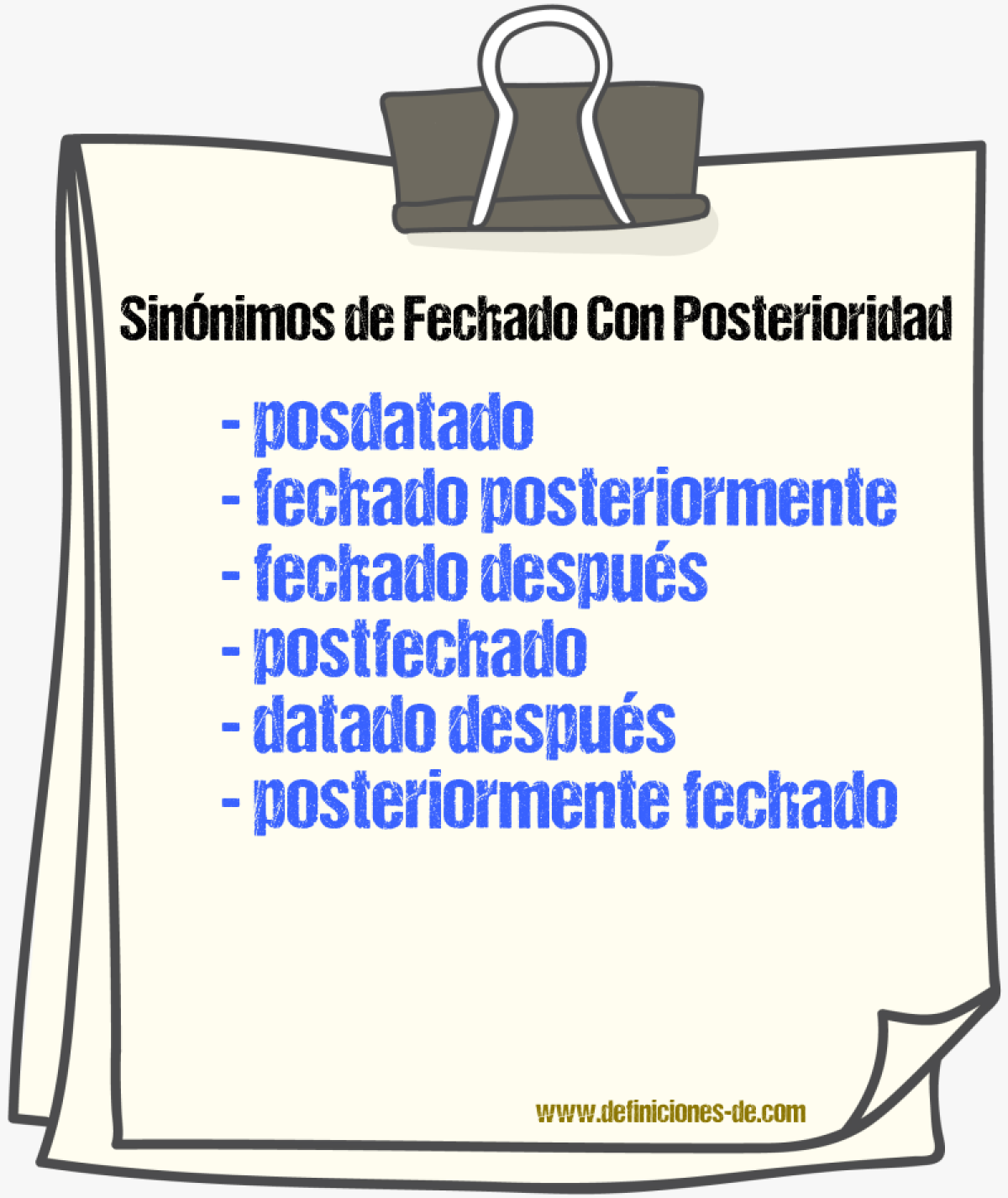 Sinónimos de fechado con posterioridad