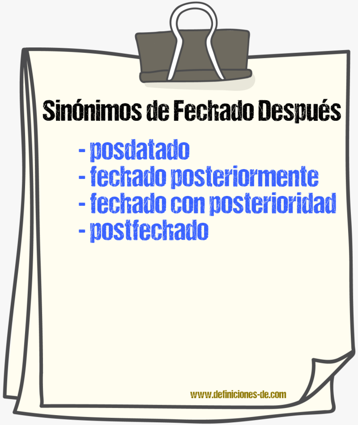 Sinónimos de fechado después