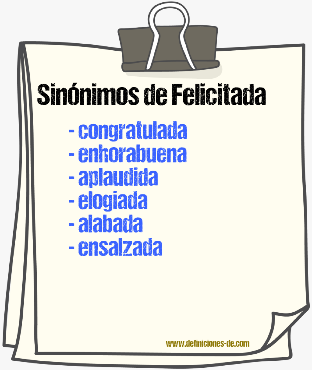 Sinónimos de felicitada