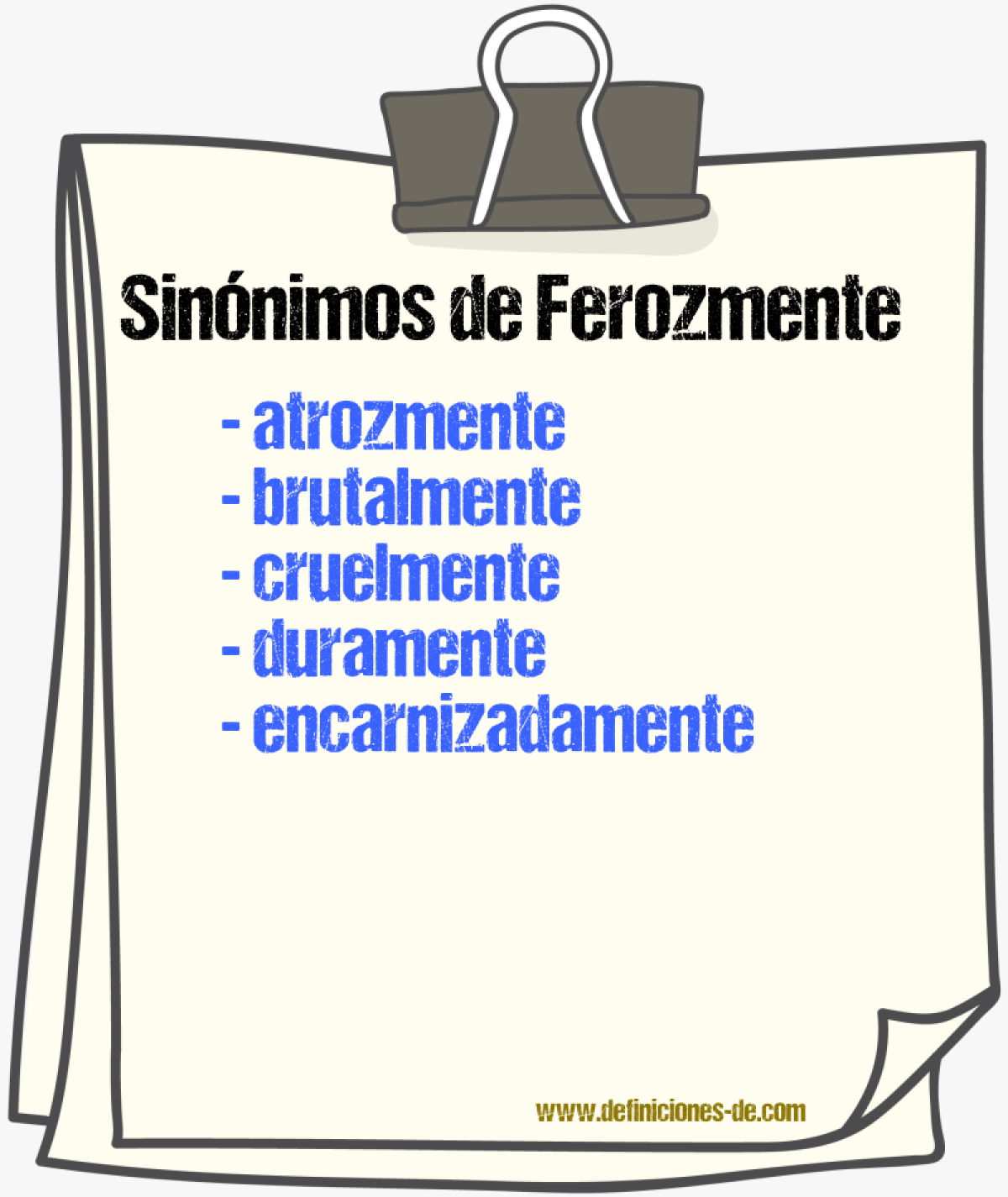 Sinnimos de ferozmente