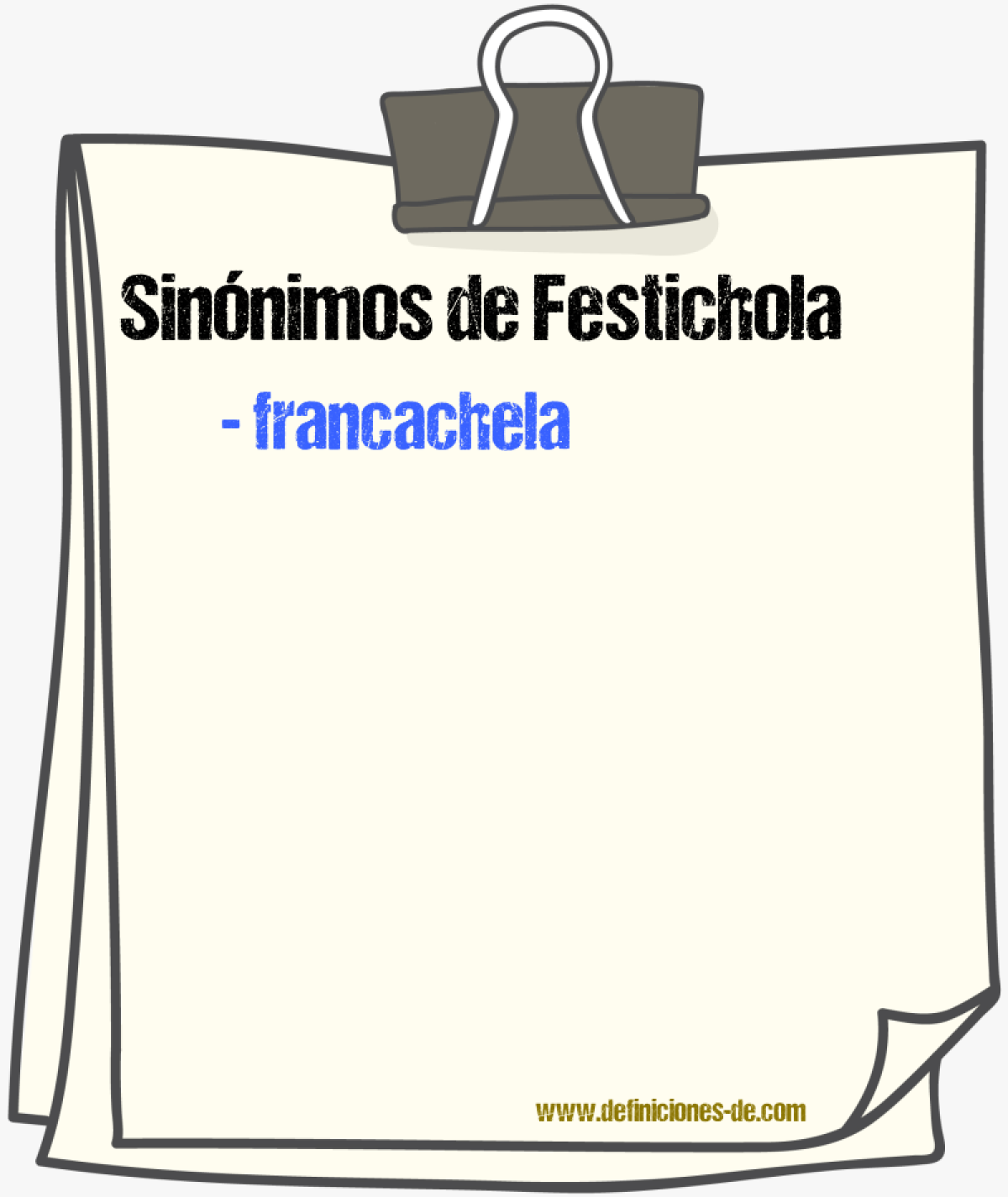 Sinónimos de festichola