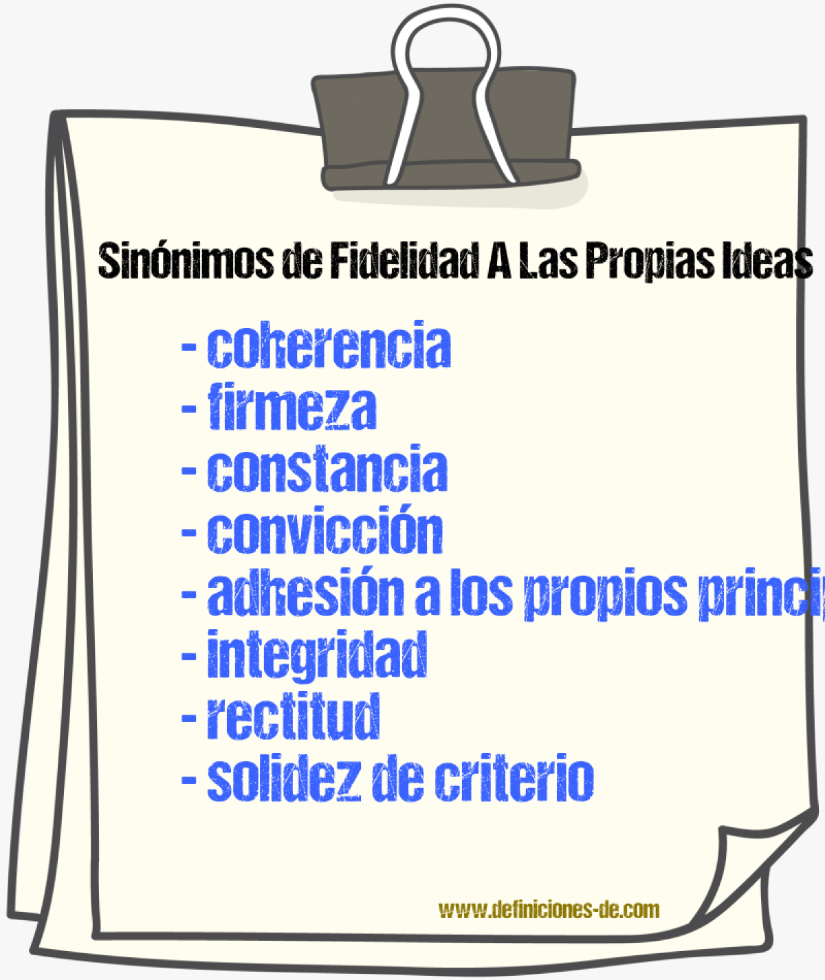 Sinónimos de fidelidad a las propias ideas