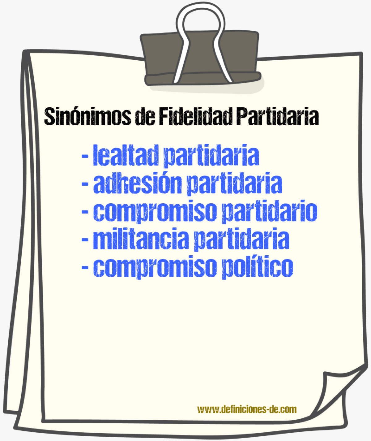 Sinónimos de fidelidad partidaria