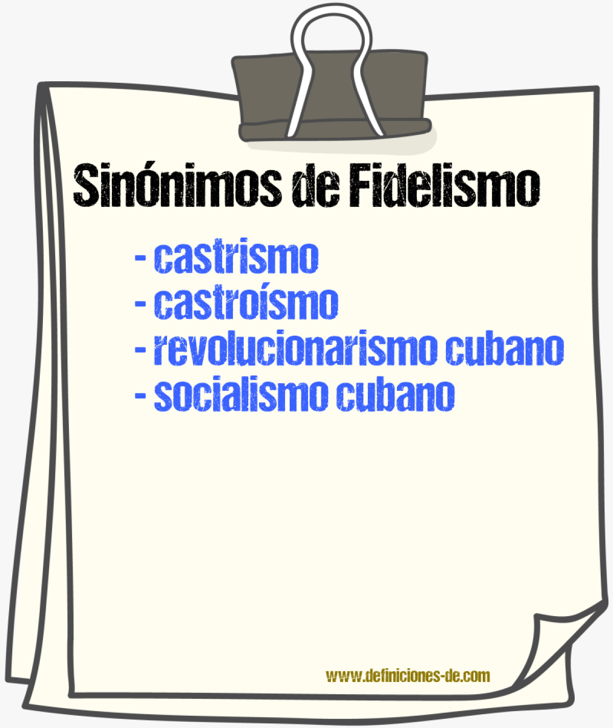 Sinónimos de fidelismo