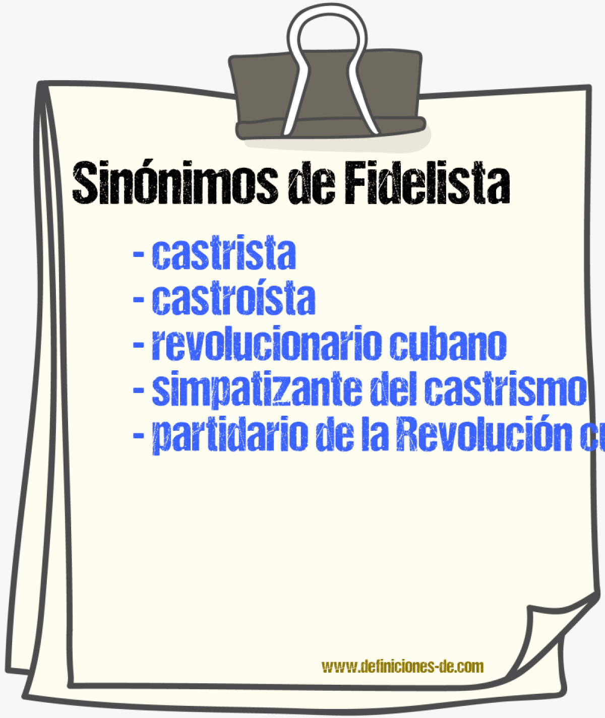 Sinónimos de fidelista