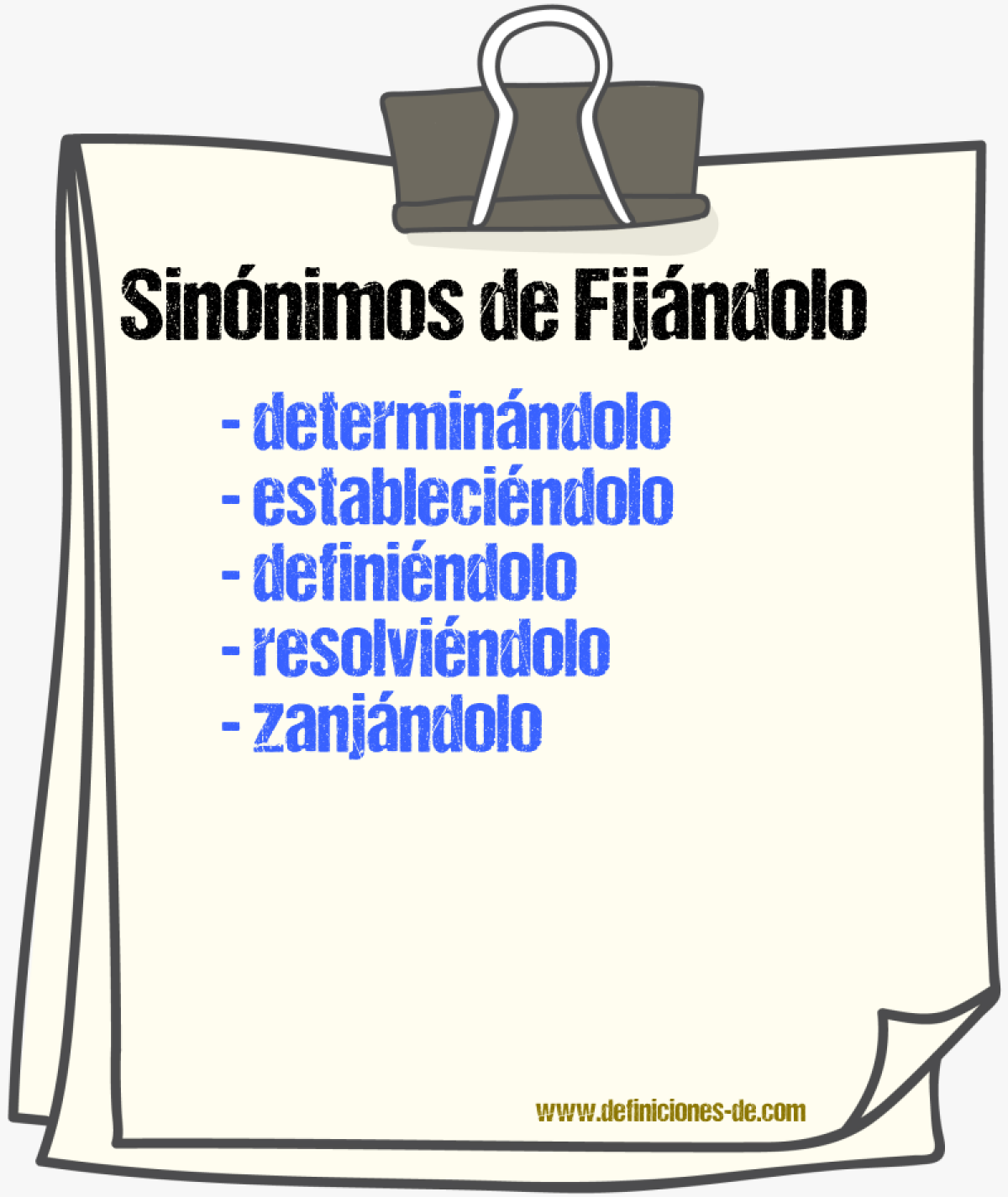 Sinónimos de fijándolo