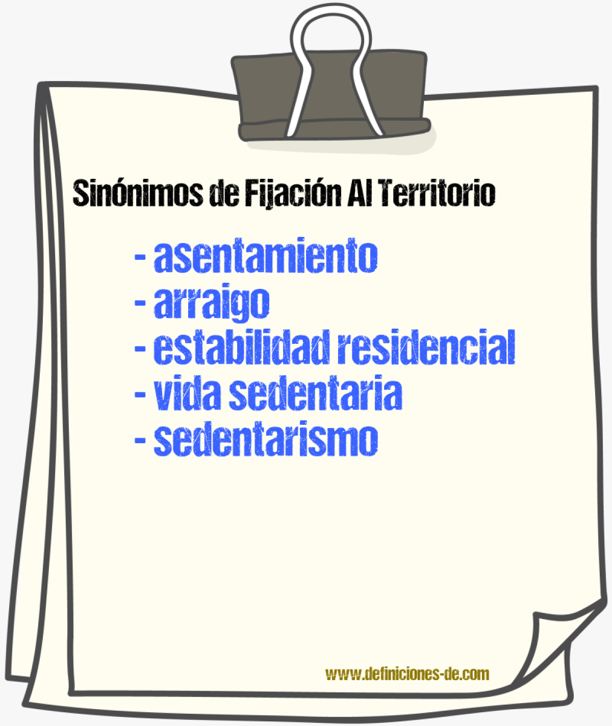 Sinónimos de fijación al territorio