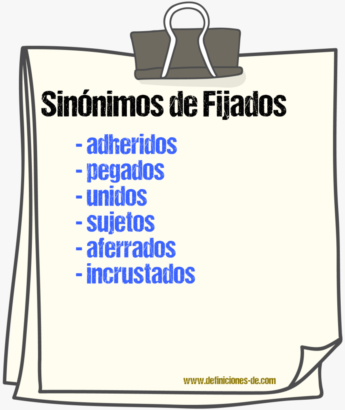 Sinónimos de fijados