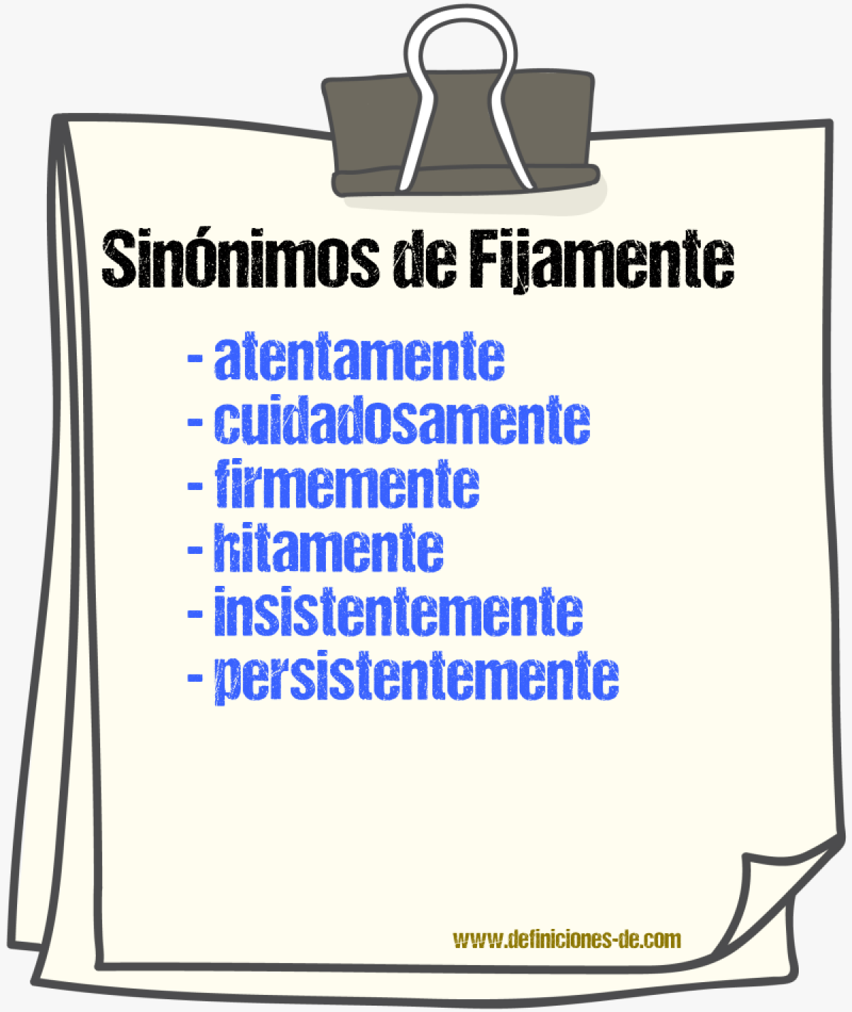 Sinnimos de fijamente