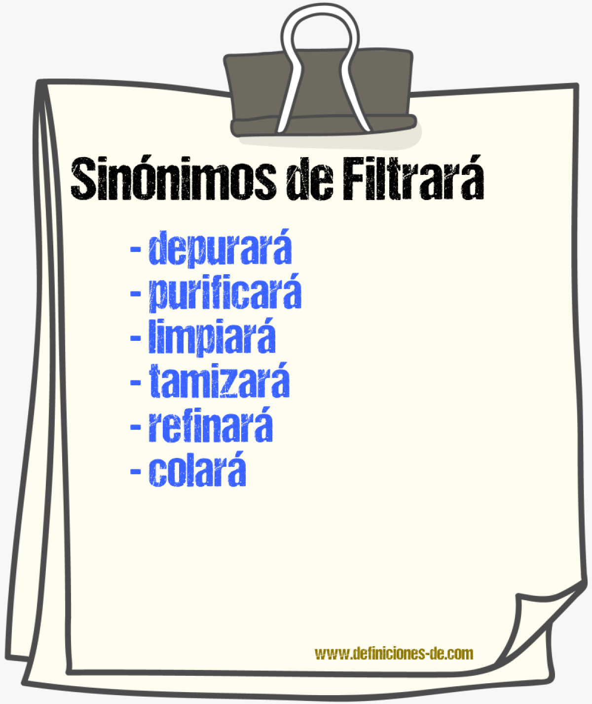 Sinónimos de filtrará