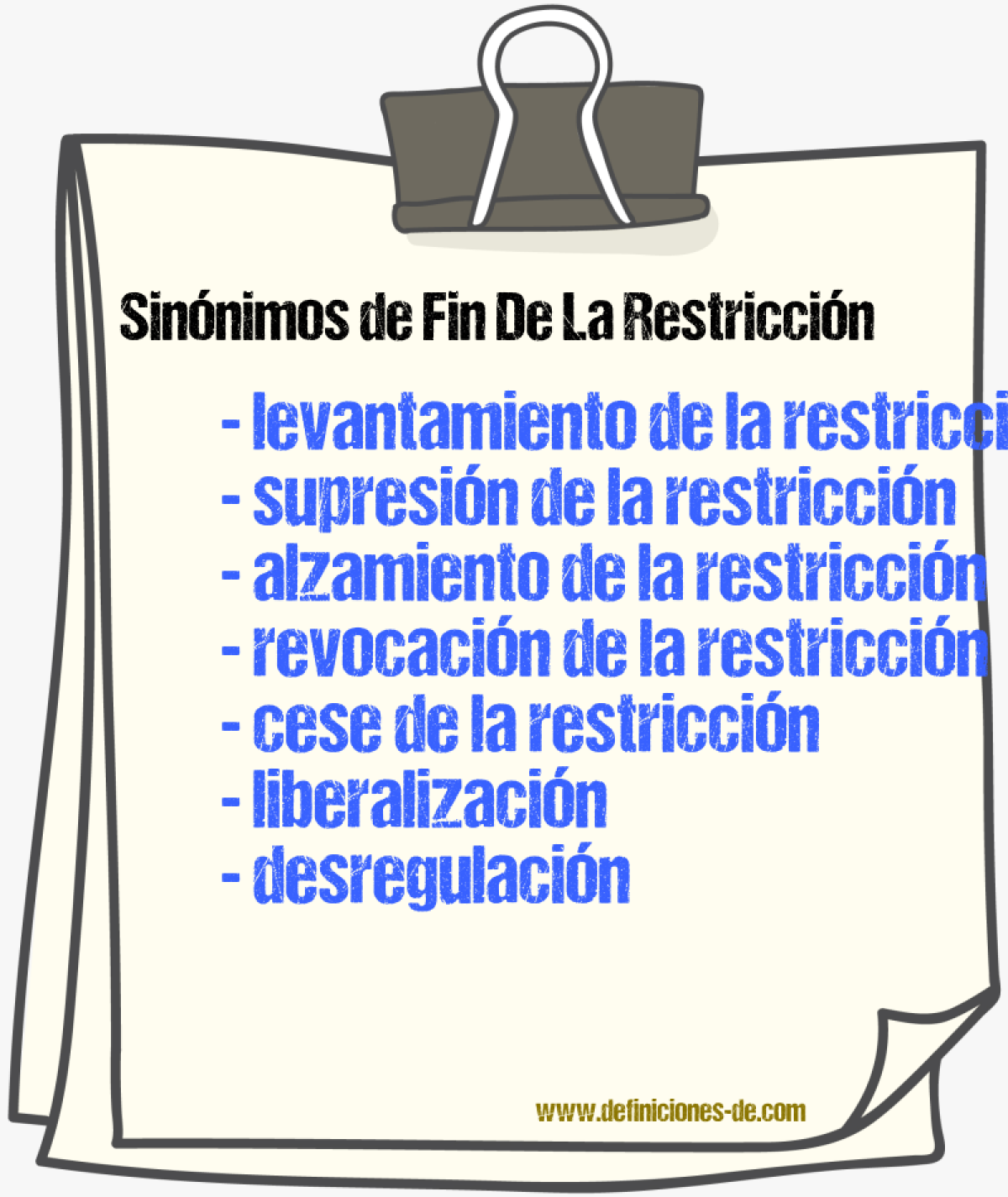 Sinónimos de fin de la restricción