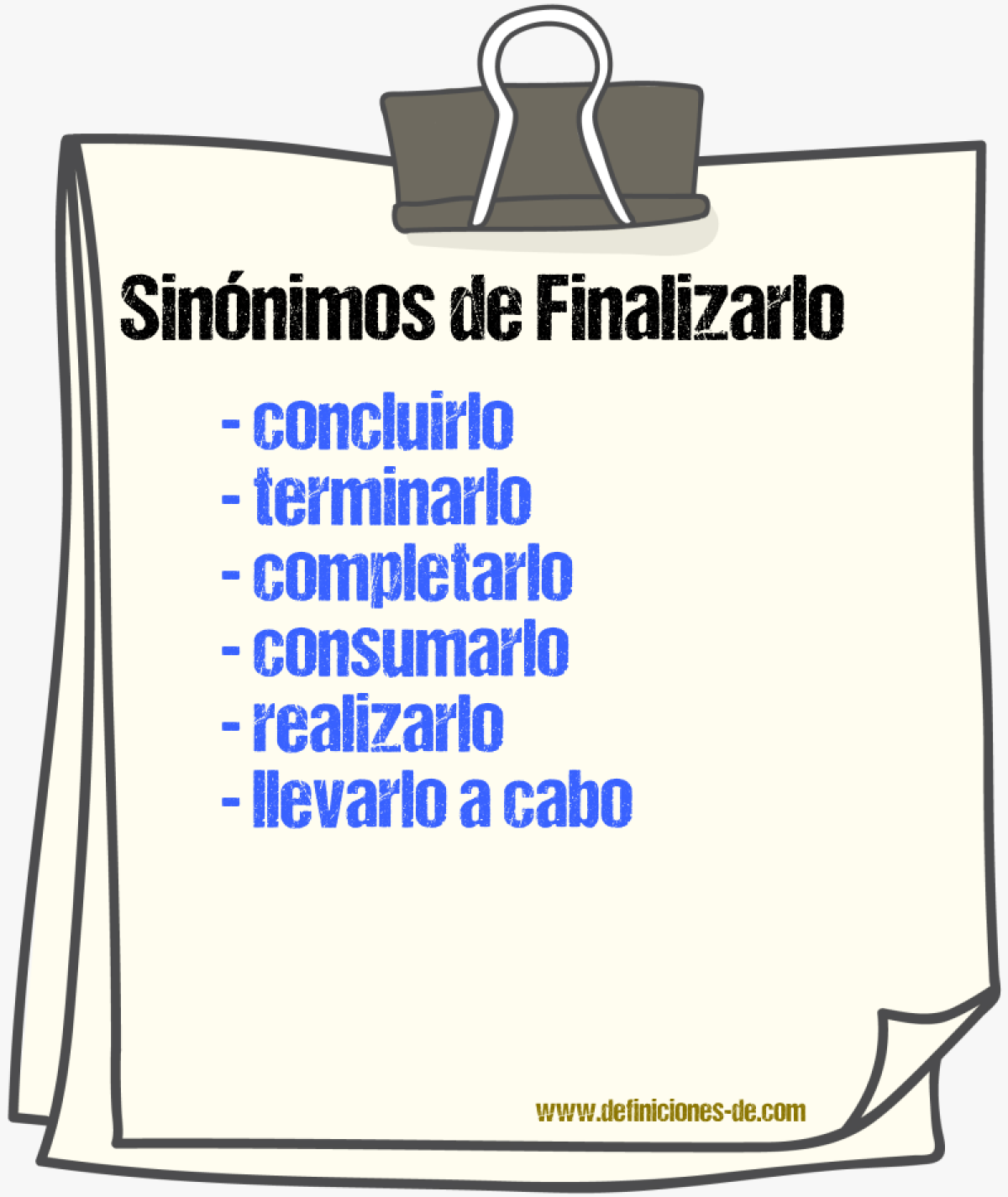 Sinónimos de finalizarlo