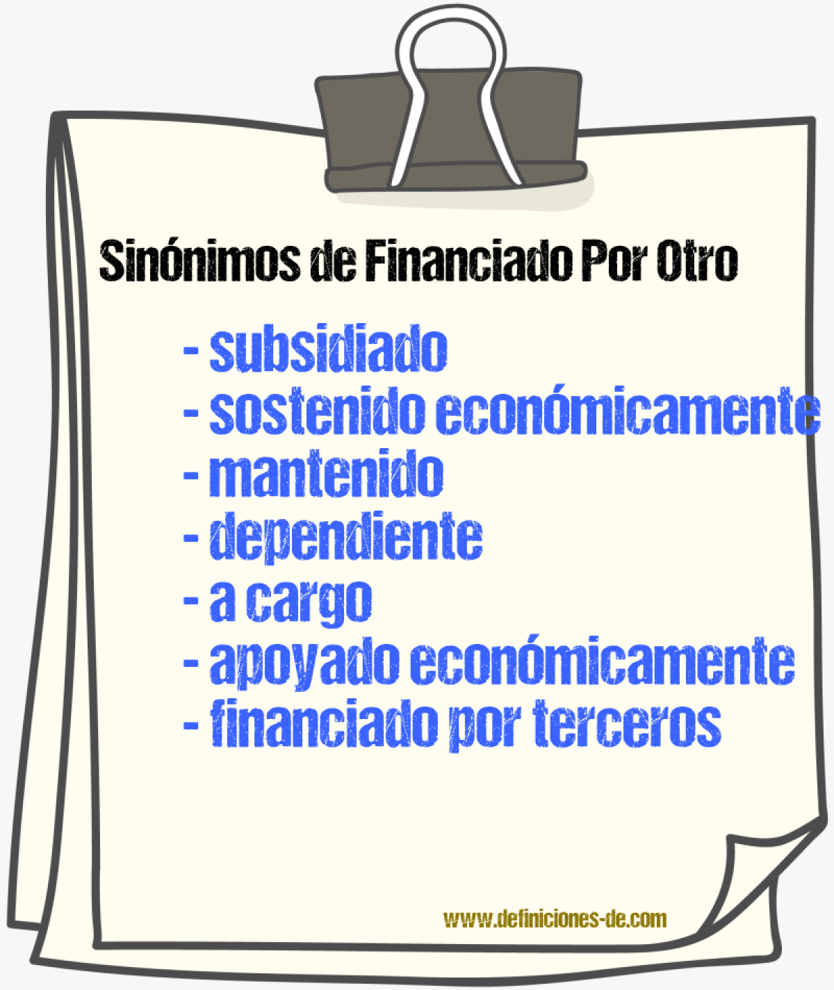 Sinónimos de financiado por otro