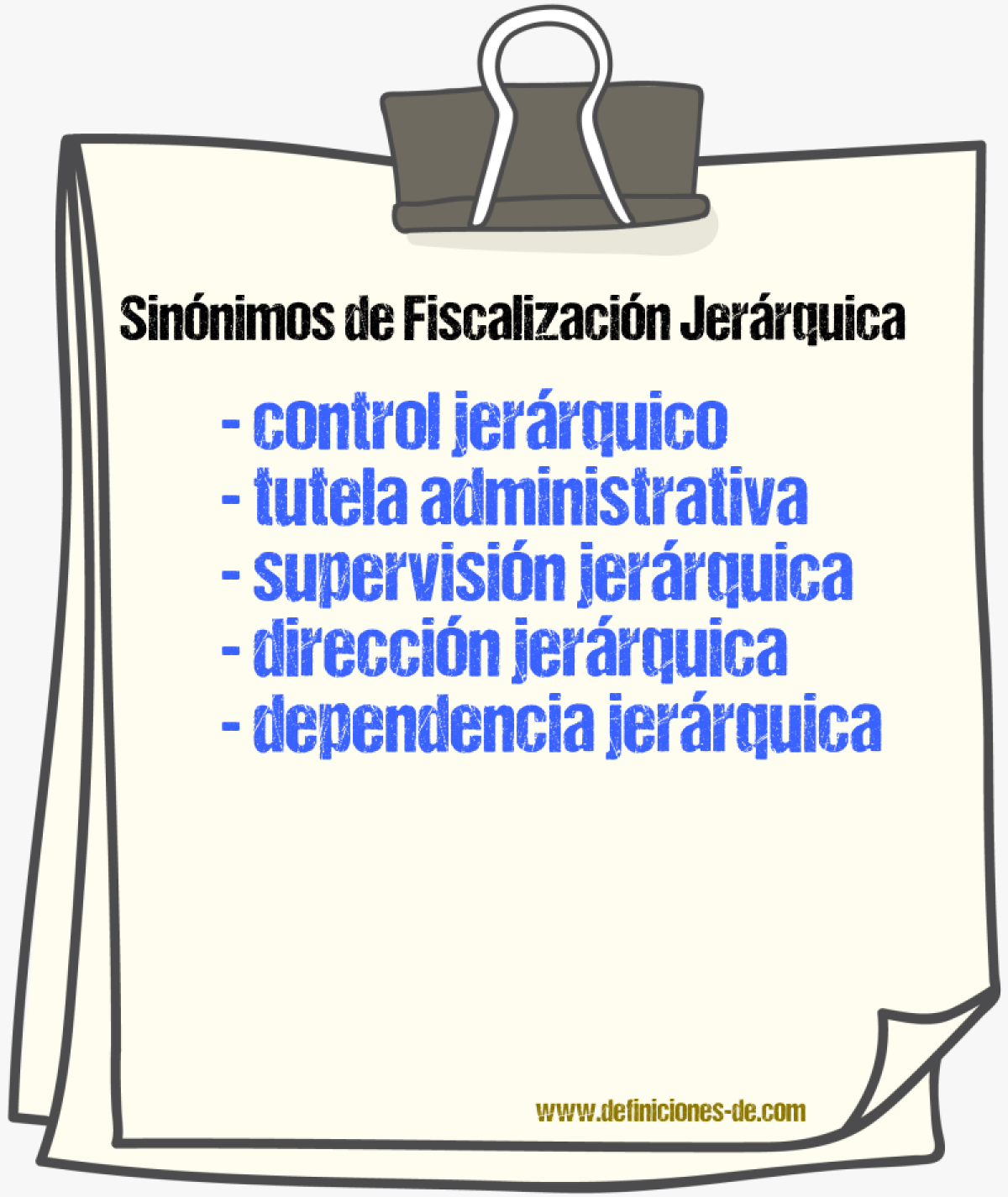 Sinónimos de fiscalización jerárquica