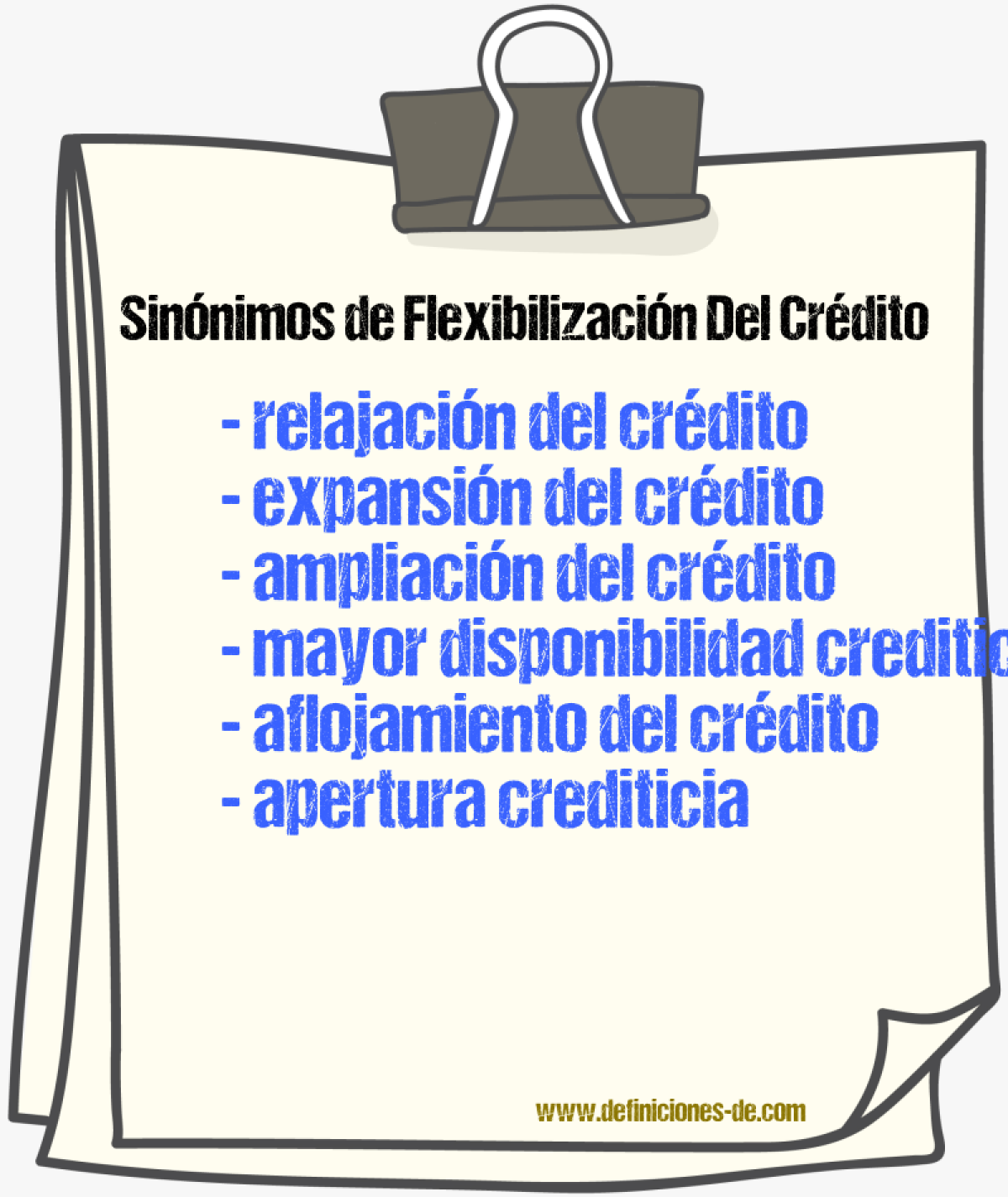Sinónimos de flexibilización del crédito
