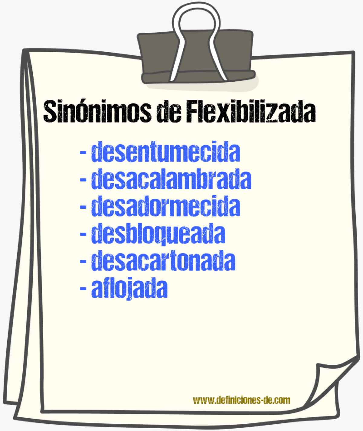 Sinónimos de flexibilizada