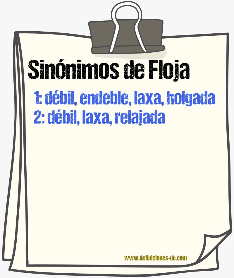 Sinónimos de floja