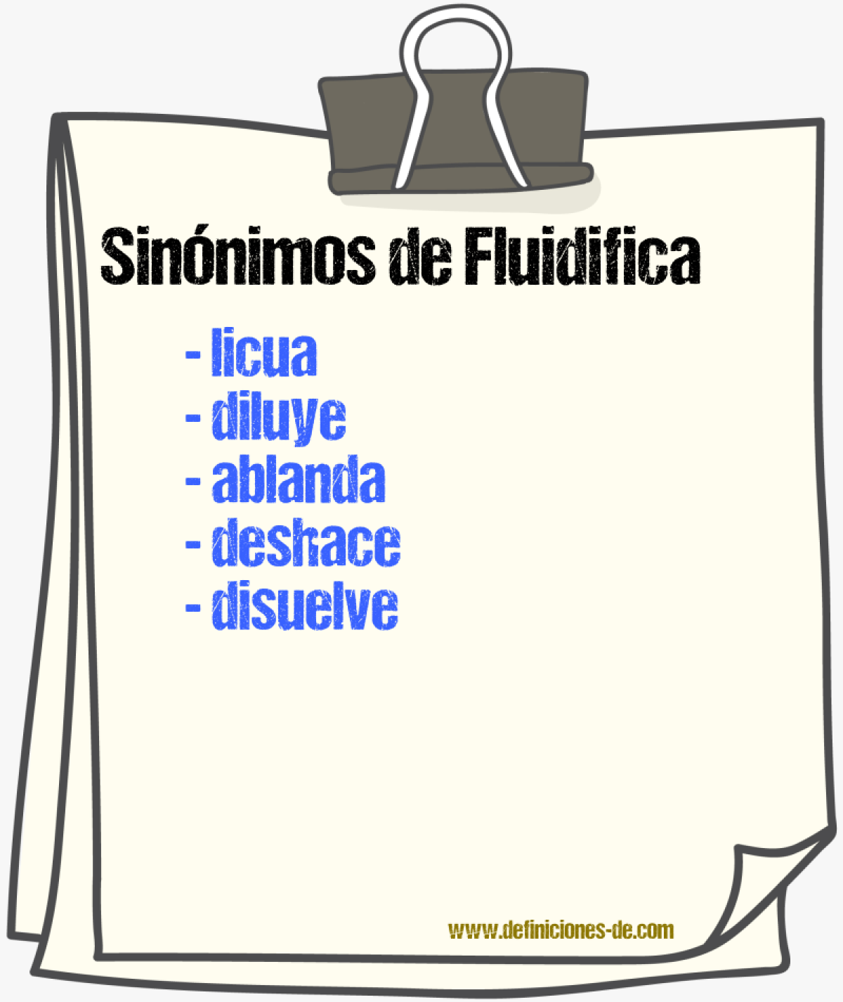 Sinónimos de fluidifica