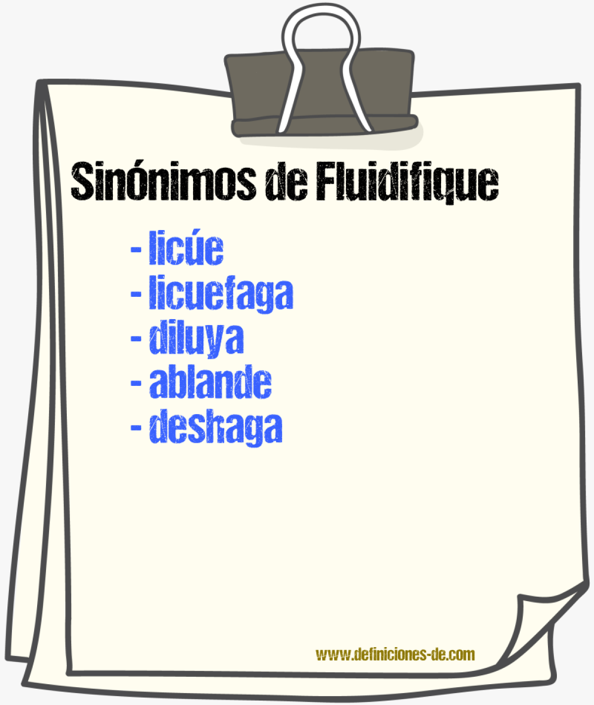 Sinónimos de fluidifique