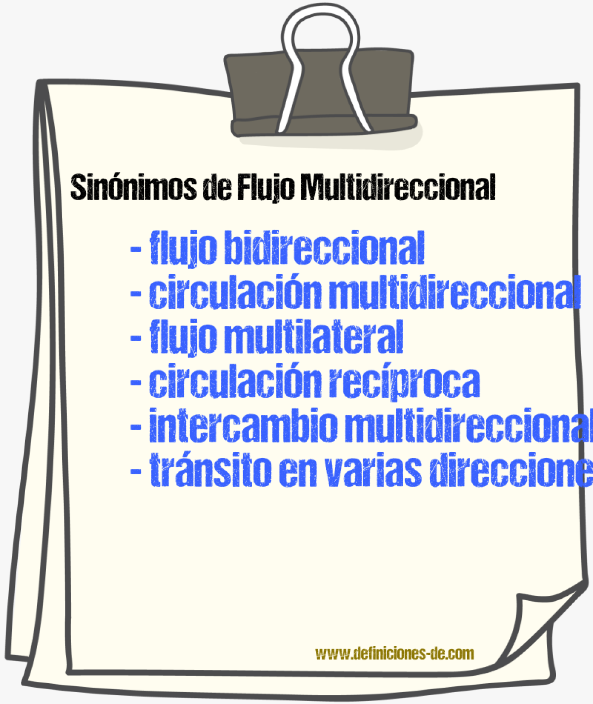 Sinónimos de flujo multidireccional